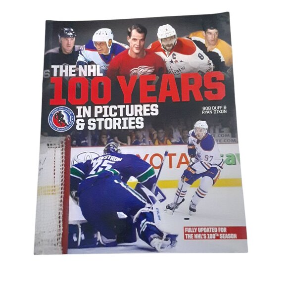 The NHL 100 Yrs in Pictures & Stories Hockey Hall of Fame NHL Trade Paperback - Picture 1 of 2